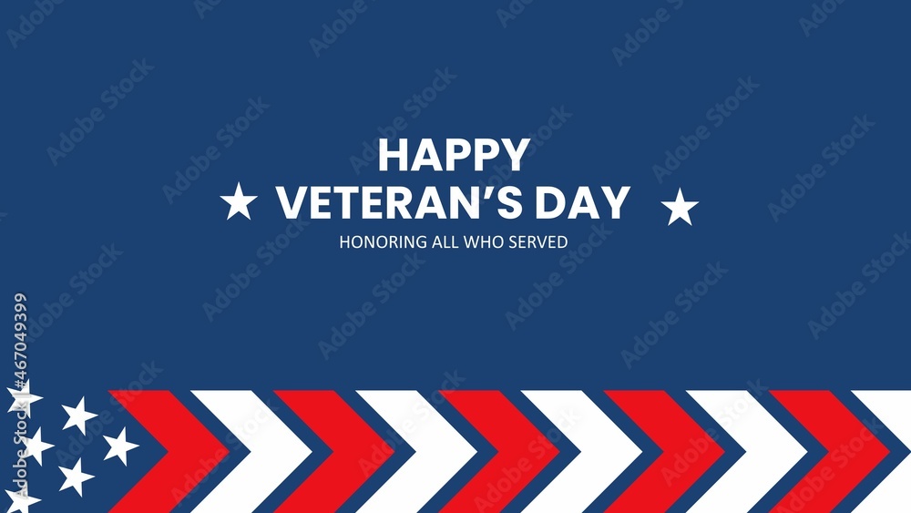 Veterans' day poster. Honoring all who served. with striped american flag. ready to use for background Veterans' day poster. Honoring all who served. with striped american flag. ready to use for background