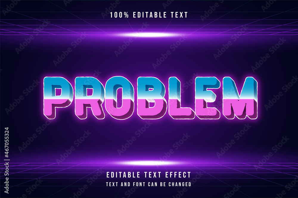 Problem,,3 dimensions editable text effect blue gradation purple style