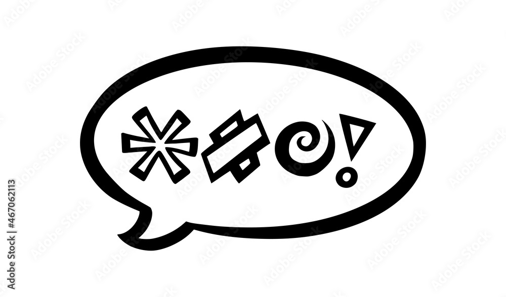 Swearing speech bubble censored with symbols. Hand drawn swear words in text bubbles to express exclamation and harsh mood. Vector illustration isolated in white background Swearing speech bubble censored with symbols. Hand drawn swear words in text bubbles to express exclamation and harsh mood. Vector illustration isolated in white background