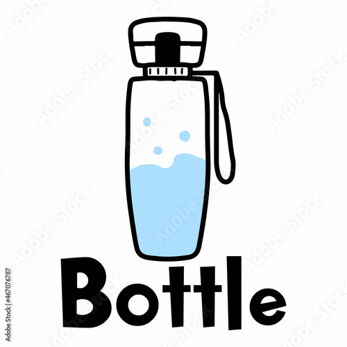 Hand-drawn poster with a bottle of water. Drink plenty of water. Reusable plastic bottle. Glass water bottle.