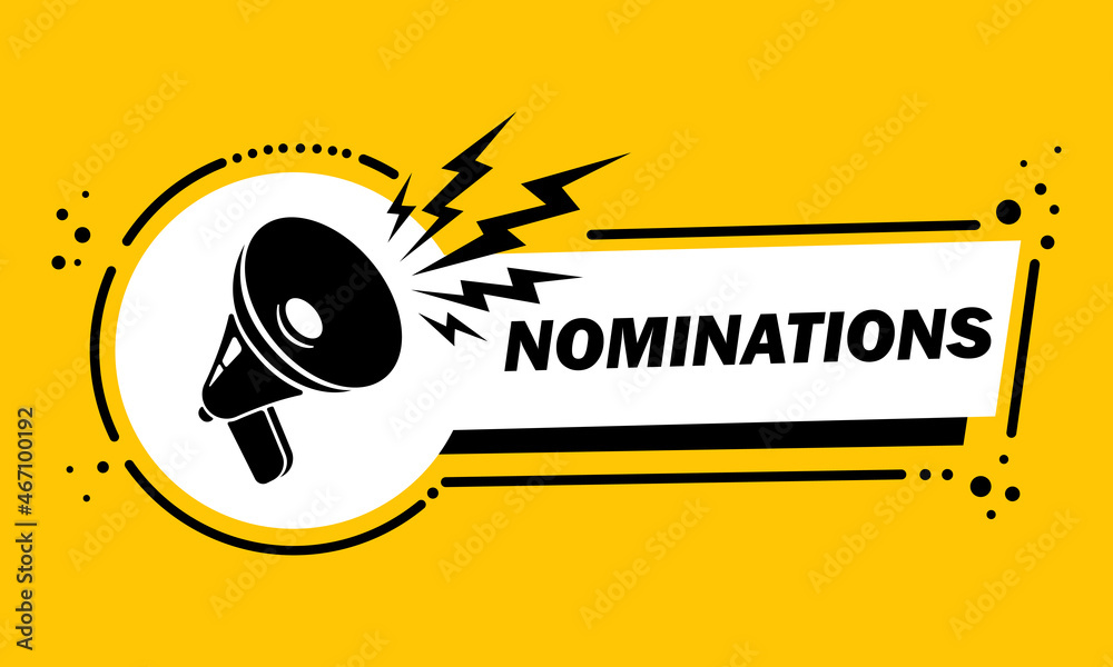 Megaphone with Nominations speech bubble banner. Loudspeaker. Label for business, marketing and advertising. Vector on isolated background. EPS 10
