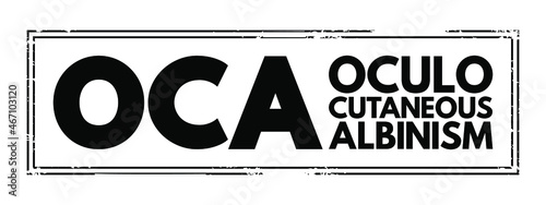 OCA - Oculo Cutaneous Albinism acronym, concept background