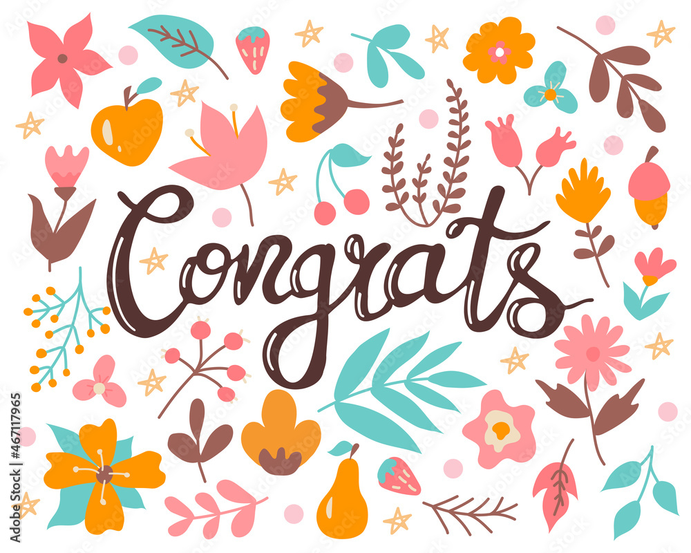 Hand lettering congrats on set of flowers and plants, vector illustration in flat style