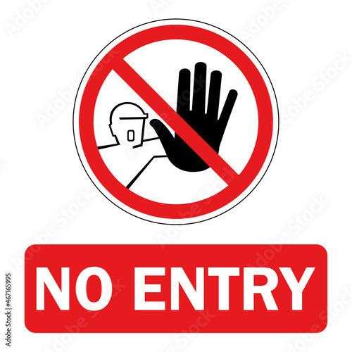 Do not touch, do not enter Vector illustration