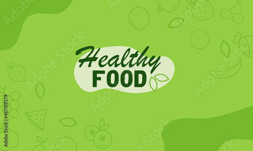  Healthy food background, banner, poster in green. Fruit.