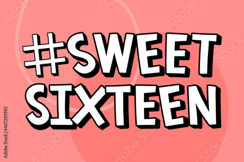 Wallpaper Mural #SWEETSIXTEEN typography on a pink background vector Torontodigital.ca