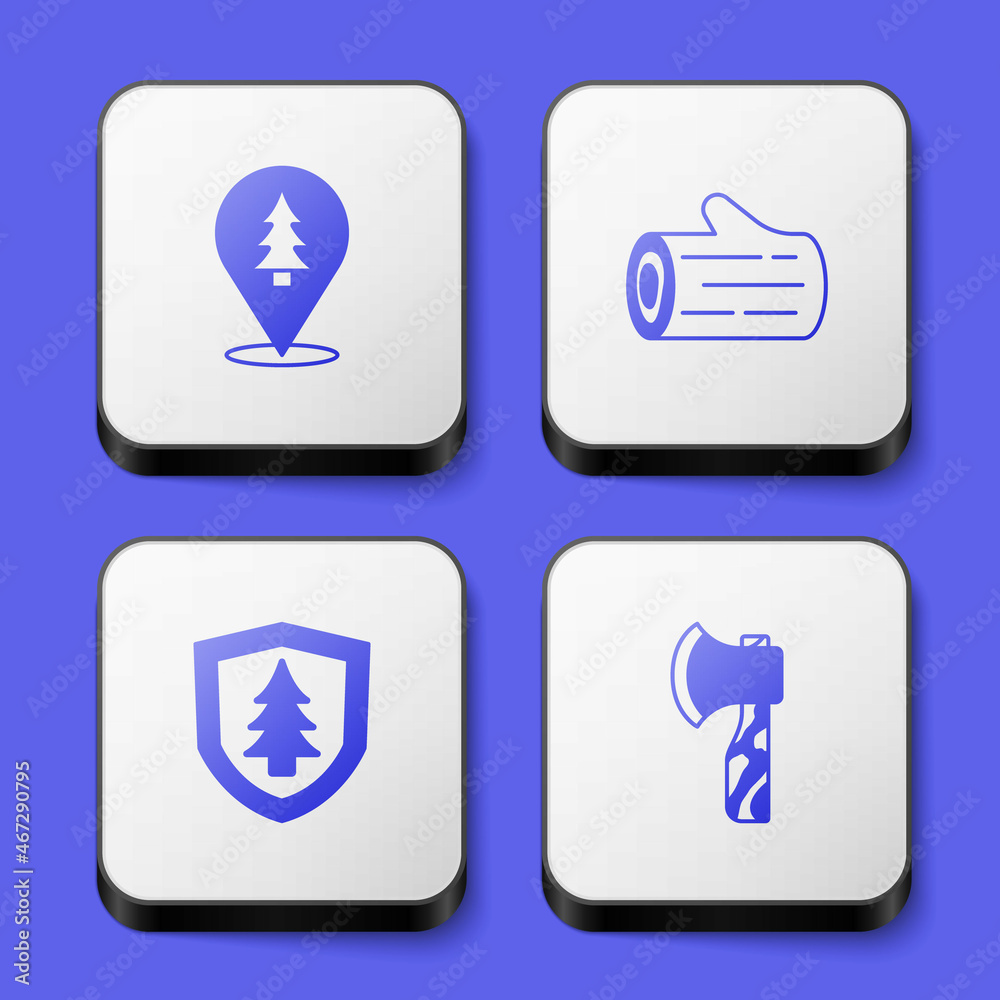 Set Location of the forest, Wooden log, Shield with tree and axe icon. White square button. Vector