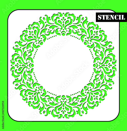 Stencil. Laser cutting template. Round Ornament. Mandala border. Ethnic decorative background. Islam, Arabic, Indian, ottoman motifs. Die cut pattern. Paper cutout. Boho vintage vector illustration 