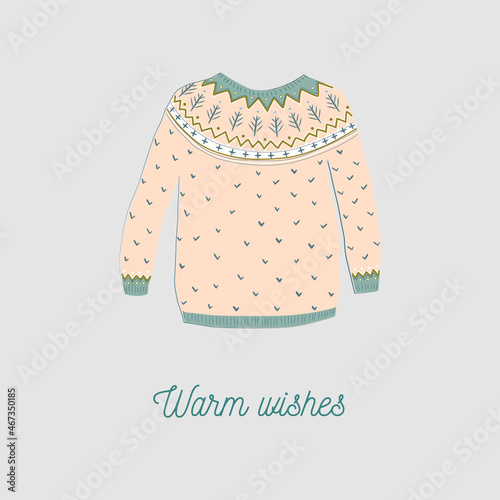 Vector illustration of woolen pullover with Nordic ornament. Cute warm knitwear for winter days. Good for greeting cards, textile prints.