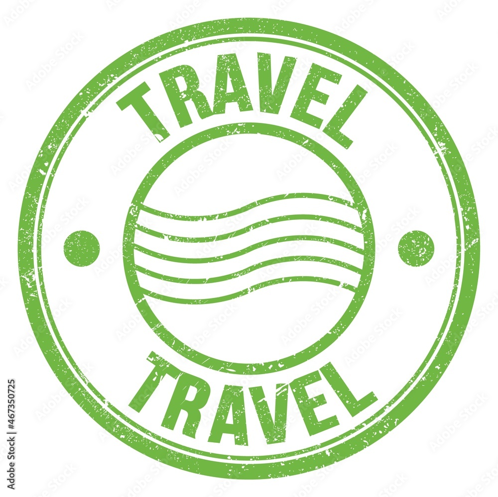 TRAVEL text written on green round postal stamp sign TRAVEL text written on green round postal stamp sign