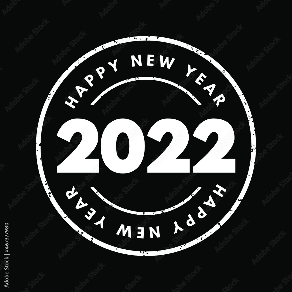 2022 Happy New Year stamp concept, celebration word cloud greeting card 2022 Happy New Year stamp concept, celebration word cloud greeting card