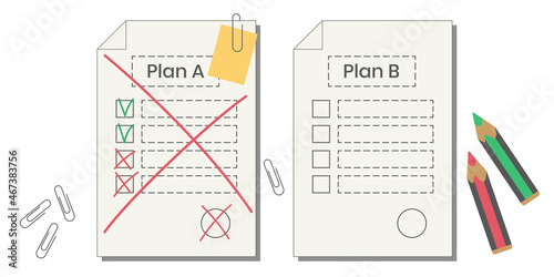 Plan B. Plan A failed. Sheets of paper with business strategy, positive and negative scenario.  Success solution. Alternative idea. Illustration on white background