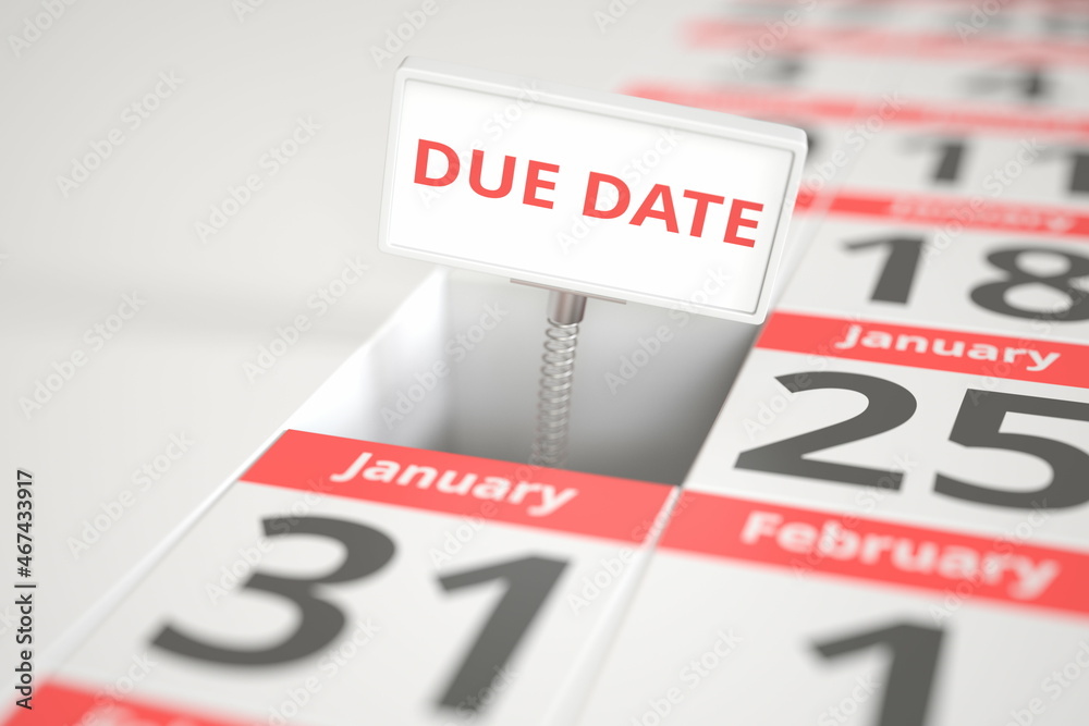 DUE DATE sign on January 24 in a calendar, 3d rendering DUE DATE sign on January 24 in a calendar, 3d rendering