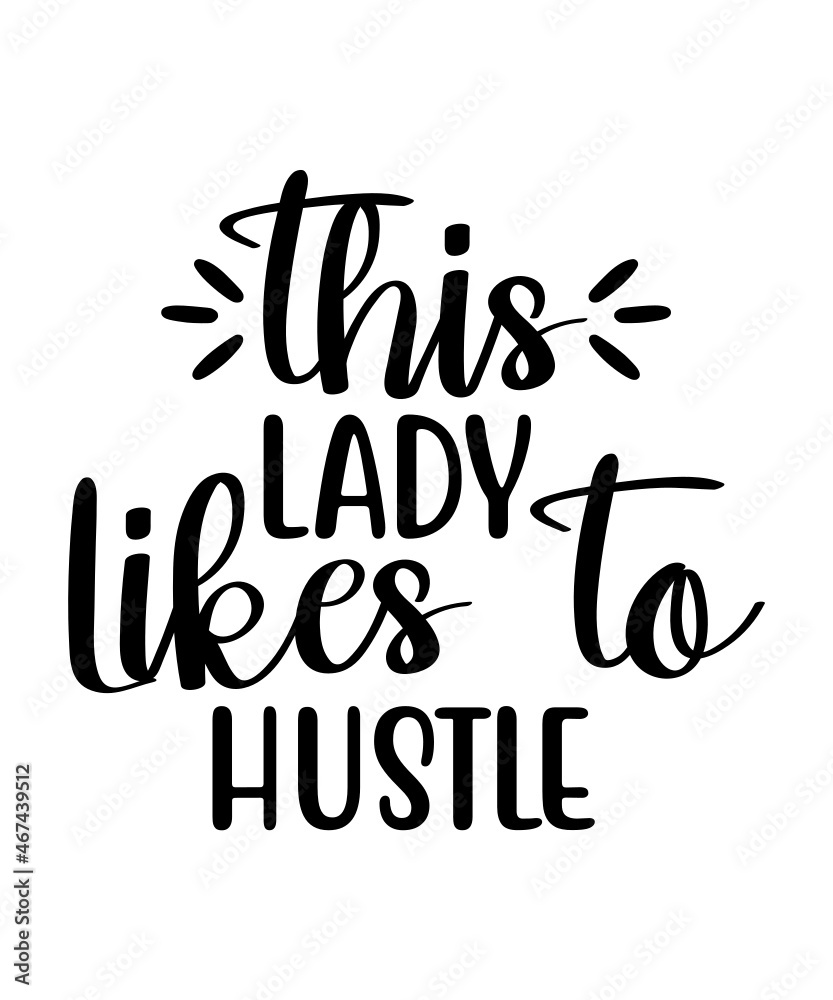 Hustle svg bundle, hustle svg cut file, hustle svgs Hustle svg bundle, hustle svg cut file, hustle svgs