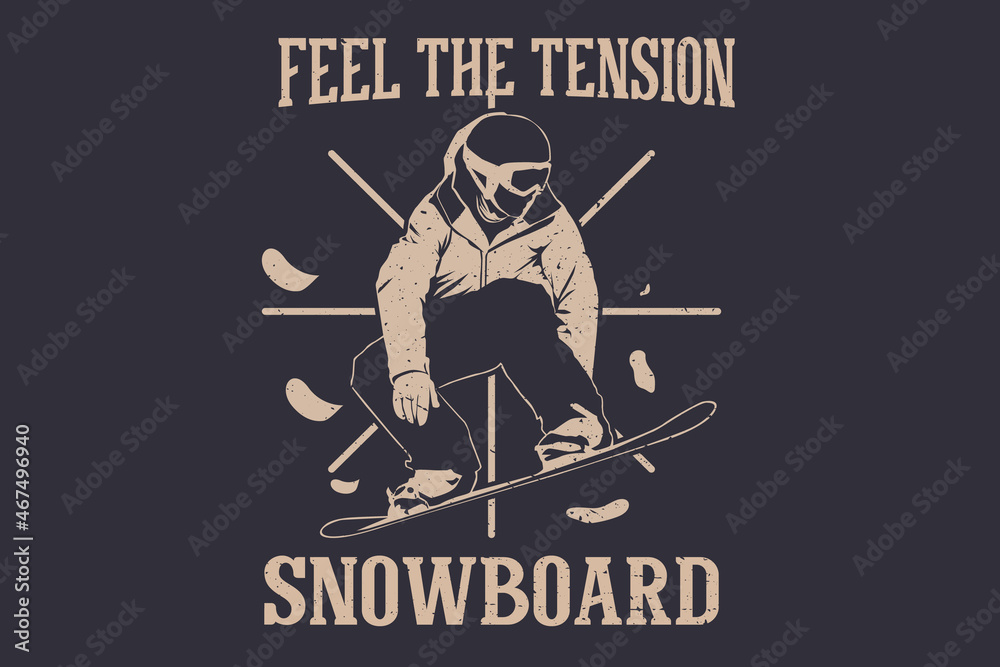 Fototapeta premium Snowboarding feel the tension silhouette design