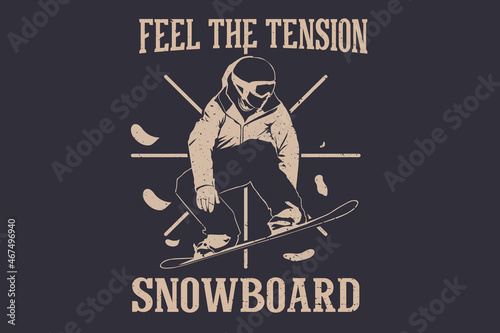 Snowboarding feel the tension silhouette design