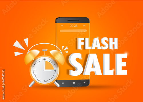 Flash sale text 3d placed on android smartphone screen And beside it there is an alarm clock alerting promotions for online shopping  promotion,vector 3d on orange background for advertising design