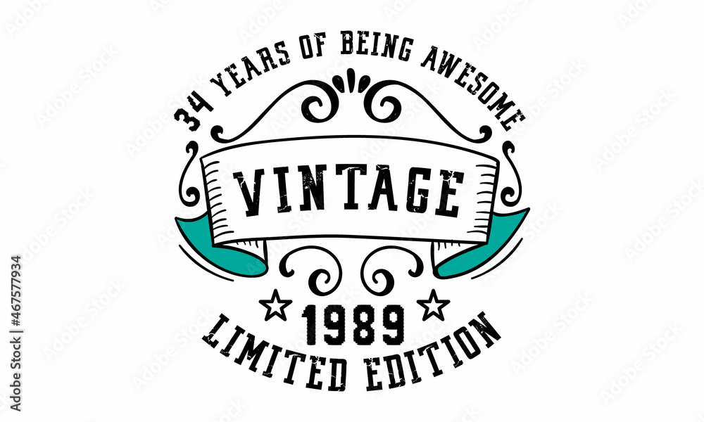 34 Years of Being Awesome Vintage Limited Edition 1989 Graphic. It's able to print on T-shirt, mug, sticker, gift card, hoodie, wallpaper, hat and much more.