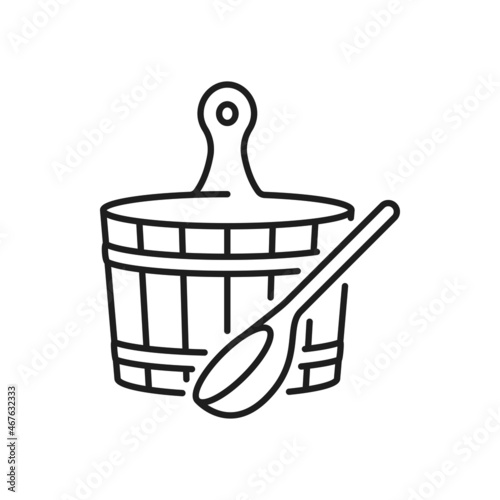 Sauna wooden bucket and ladle isolated outline icon. Vector bathing accessories, spa and beauty, relaxation and healthcare treatment. Traditional russian bowl and spoon, bath and shower equipment