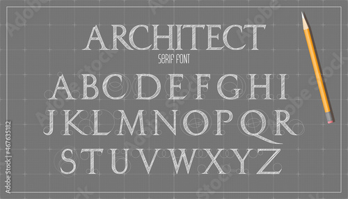 Blueprint architecture font. Capital serif letters alphabet. Sketch vector plan design background.
