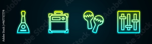 Set line Balalaika, Guitar amplifier, Maracas and Sound mixer controller. Glowing neon icon. Vector