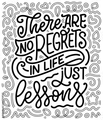 Hand drawn motivation lettering quote in modern calligraphy style. Inspiration slogan for print and poster design. Vector