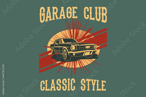 Garage club classic style silhouette design