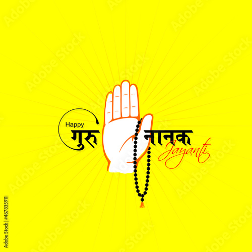 Hindi Typography Happy Guru Nanak Jayanti means Happy Guru Nanak Birthday. Chanting and Blessing Hand Illustration.