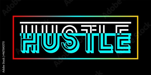 graphic design vector, hustle t-shirt