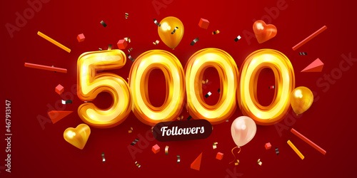 5k or 5000 followers thank you. Golden numbers, confetti and balloons. Social Network friends, followers, Web users. Subscribers, followers or likes celebration.
