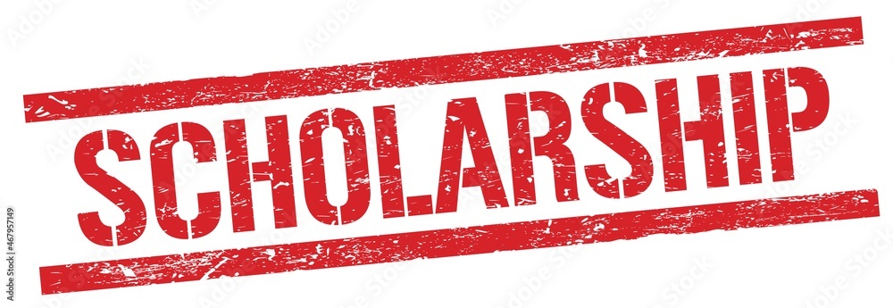 SCHOLARSHIP text on red grungy rectangle stamp. SCHOLARSHIP text on red grungy rectangle stamp.