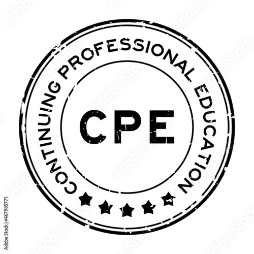 Grunge black CPE Continuing professional education word round rubber seal stamp on white background