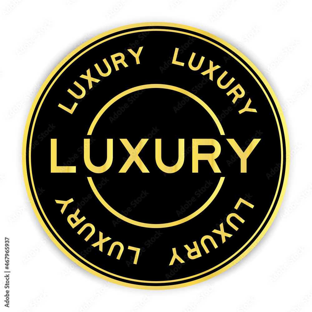 Black and gold color round label sticker with word luxury on white background