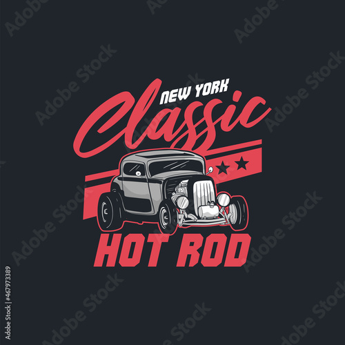 american classic custom culture hot rod t shirt poster design