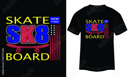 Skateboard Sk8 New York vector illustrations with slogans for t-shirt print and other uses. Sports stylish t-shirt and apparel abstract design.