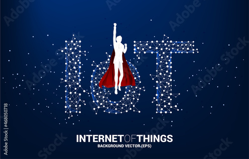 Silhouette of man in superhero suit flying with Polygon dot connect line shaped IoT wording . Concept for telecommunication and internet of things.