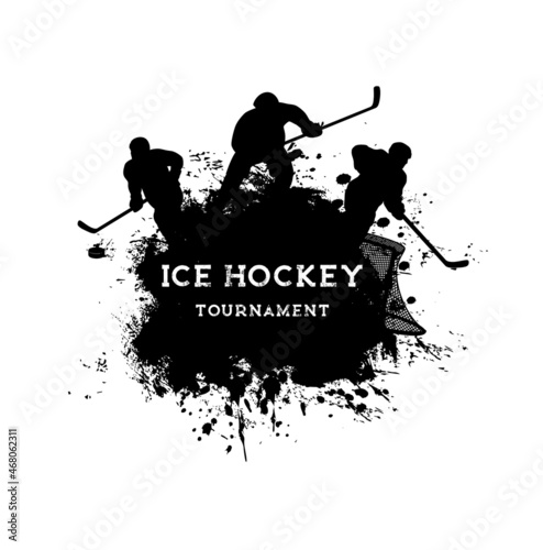 Ice hockey sport grunge poster with hockey players vector black silhouettes. Ice hockey game team players on rink with sticks, pucks, uniform helmets and goal gate, paint brush strokes and splashes