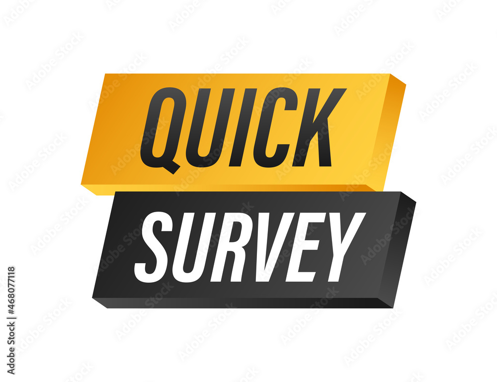 Megaphone label with quick survey. Megaphone banner Megaphone label with quick survey. Megaphone banner