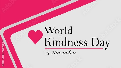 World Kindness Day concept. Pink background with love 