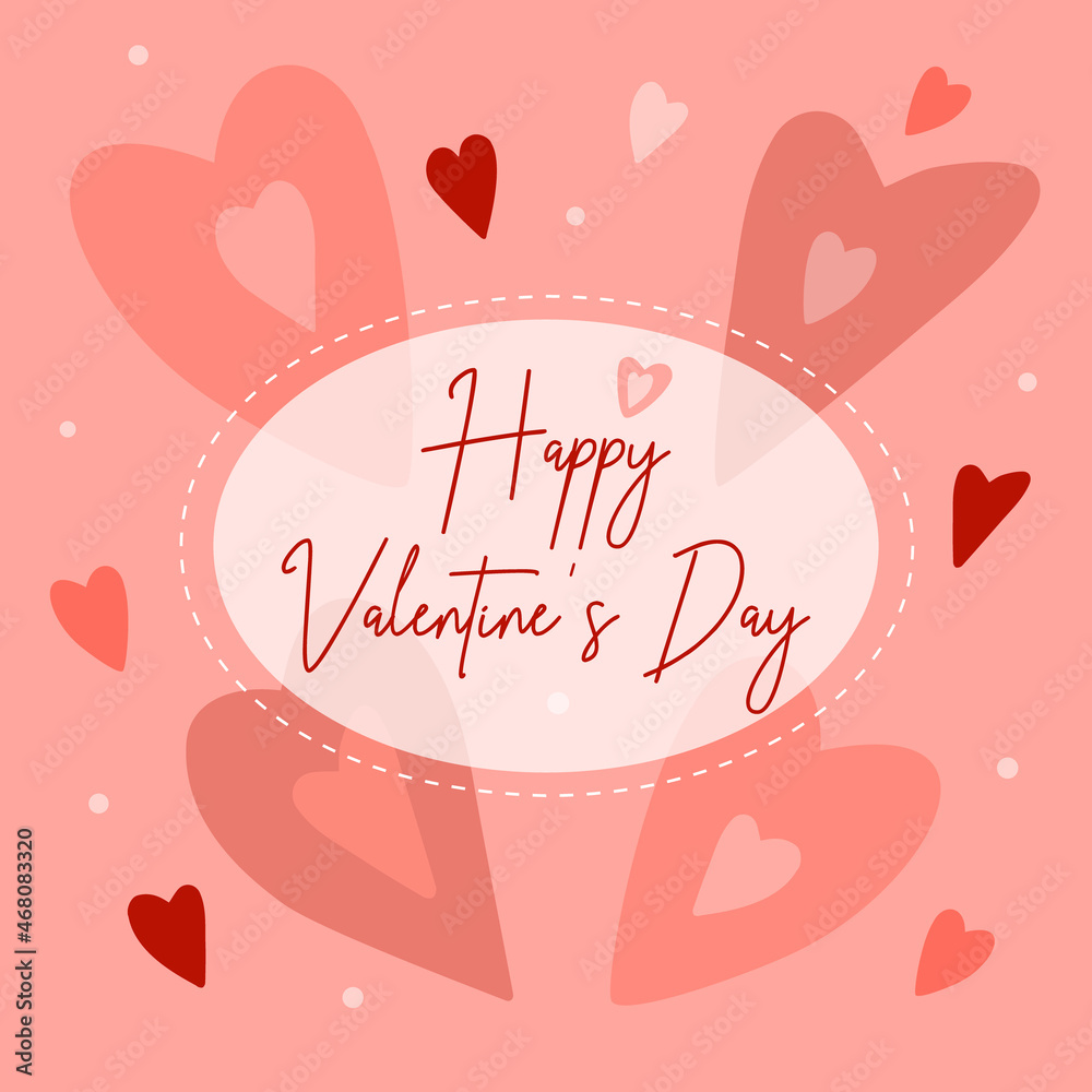 Valentine's Day poster or postcard with red and pink hearts background. Vector