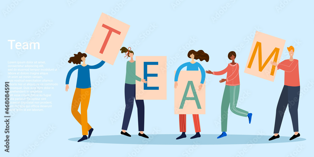 Team.People are holding posters with the inscription team.The principle of cooperation.A business-style poster.Vector illustration.