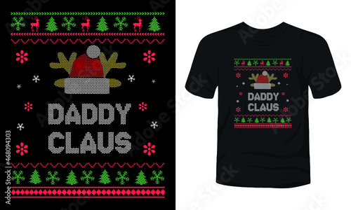 "Daddy Claus" ugly Christmas sweater design.
