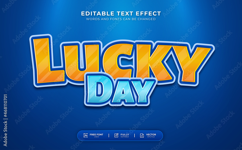 Obraz premium Lucky Day Editable Text Effect