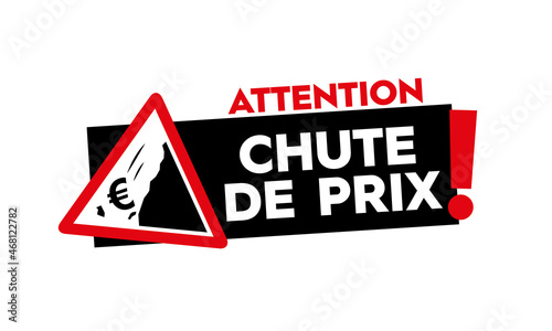attention chute de prix, promos