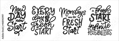 Set of hand written typographic posters with fresh start quote. Inspirational text concept for card, prints, stickers. Vector illustration