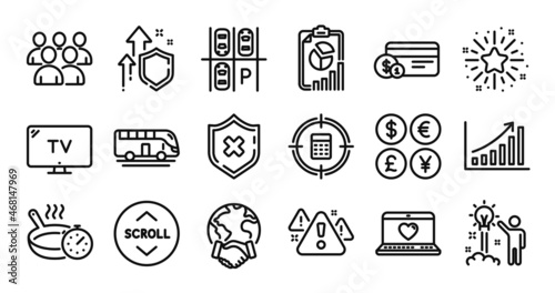 Group, Graph chart and Global business line icons set. Secure shield and Money currency exchange. Reject protection, Calculator target and Web love icons. Vector