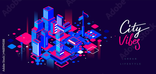 Vector abstract illustration of neon color night city street with light on dark sky background. Isometric style design with text city vibes