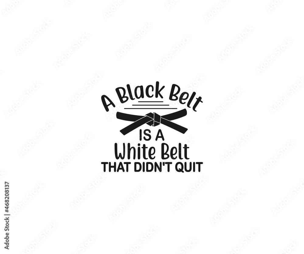 A black belt is a white belt 2025