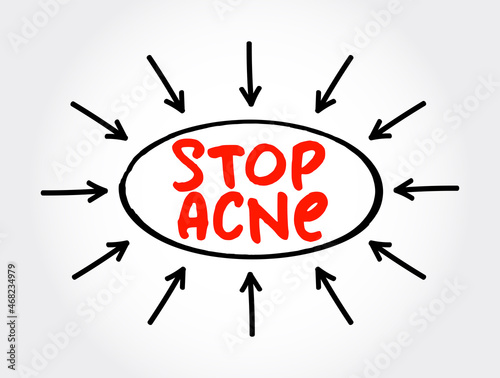 Stop Acne text with arrows, business concept for presentations and reports