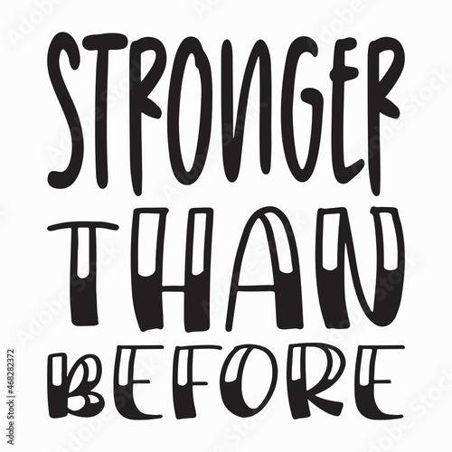 stronger than before letter quote